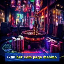 7788 bet com paga mesmo